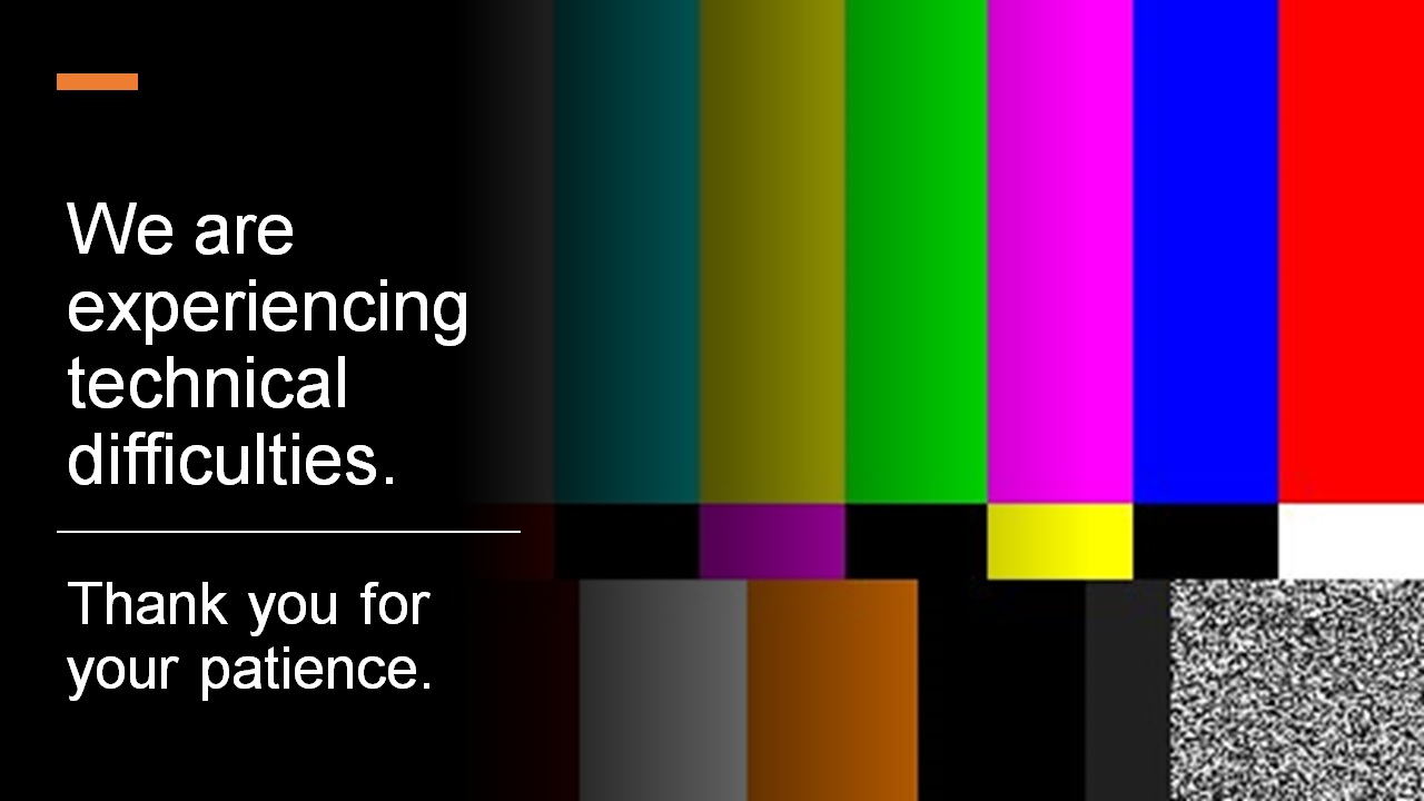 Technical Difficulties